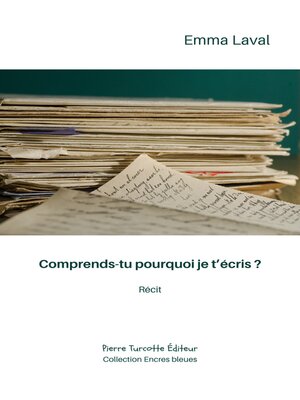 cover image of Comprends-tu pourquoi je t'écris ?